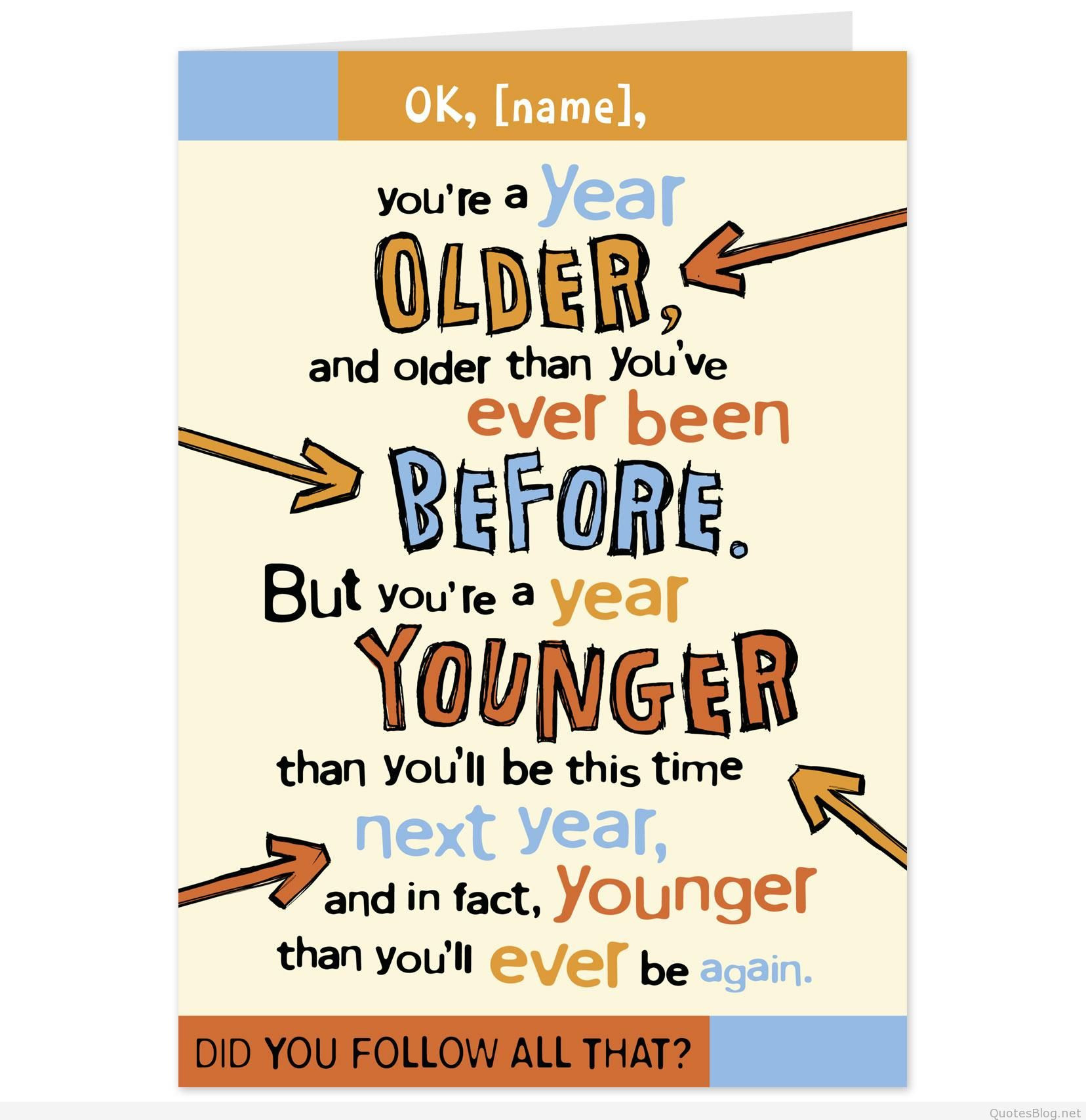 Best ideas about Funny Birthday Card Sayings
. Save or Pin funny birthday cards quotes Now.