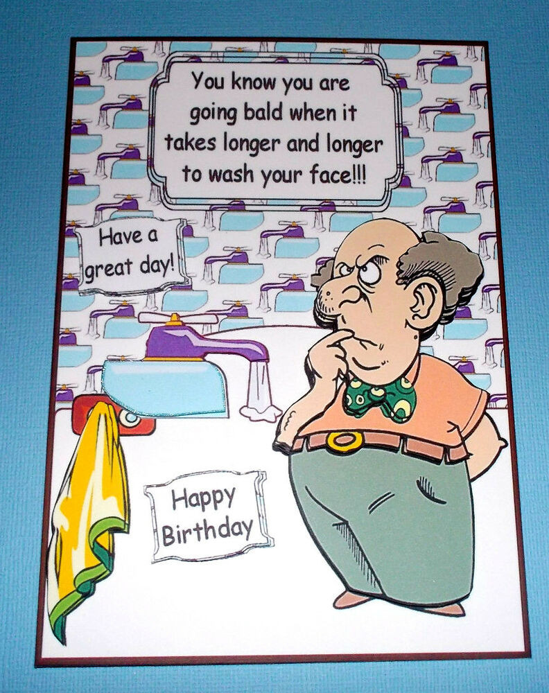 Best ideas about Funny Birthday Cards For Men
. Save or Pin Handmade Greeting Card 3D Humorous Birthday With A Balding Now.