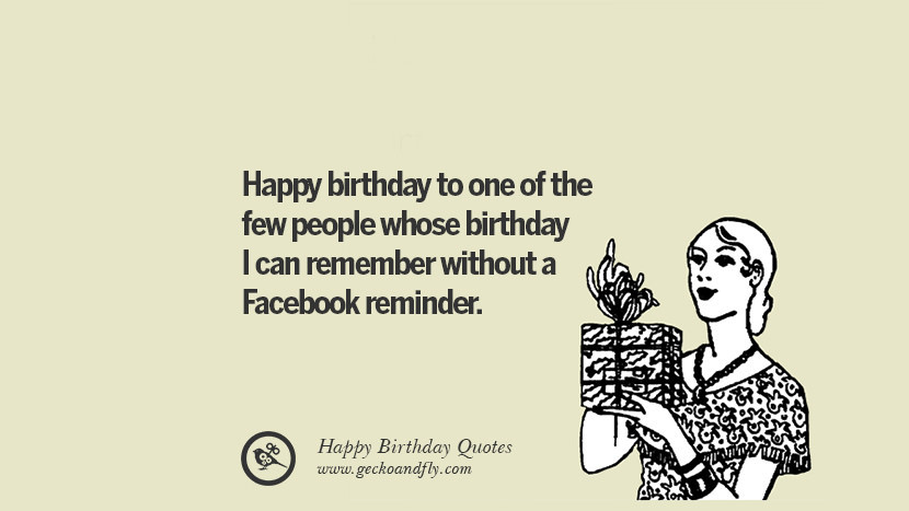 Best ideas about Funny Birthday Pic For Facebook
. Save or Pin 33 Funny Happy Birthday Quotes and Wishes For Now.