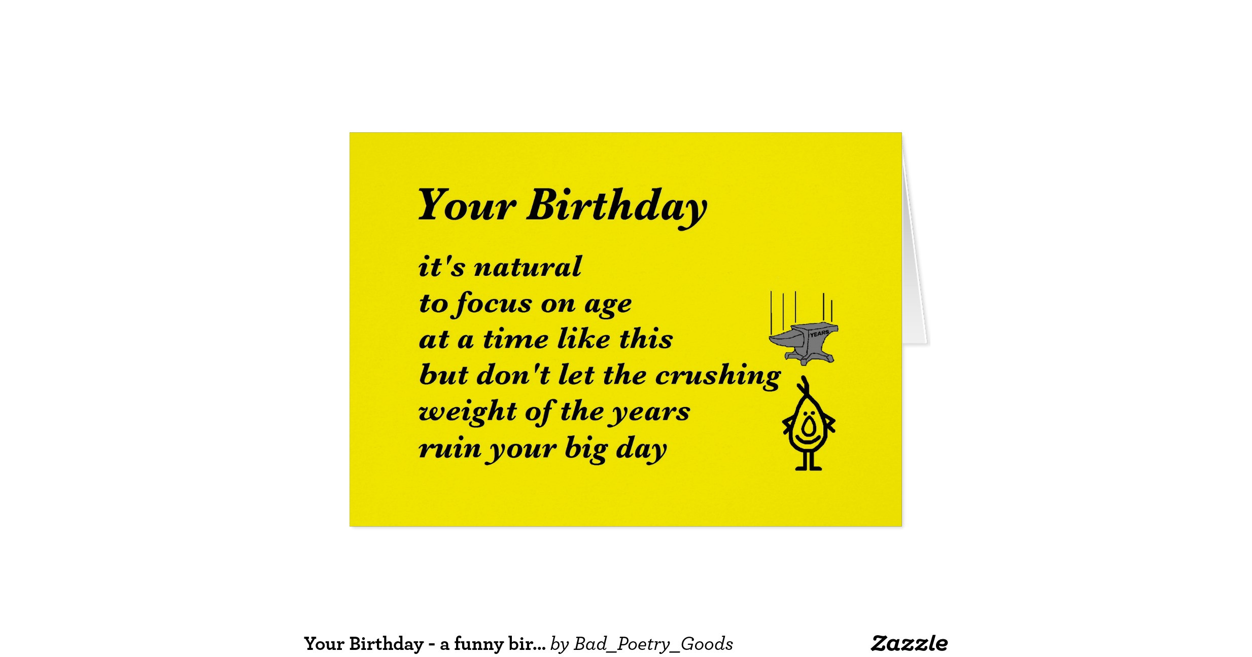 Best ideas about Funny Birthday Poems For Him
. Save or Pin your birthday a funny birthday poem greeting card Now.