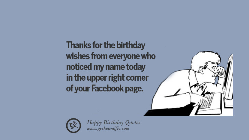 Best ideas about Funny Birthday Quotes For Friends
. Save or Pin 33 Funny Happy Birthday Quotes and Wishes For Now.