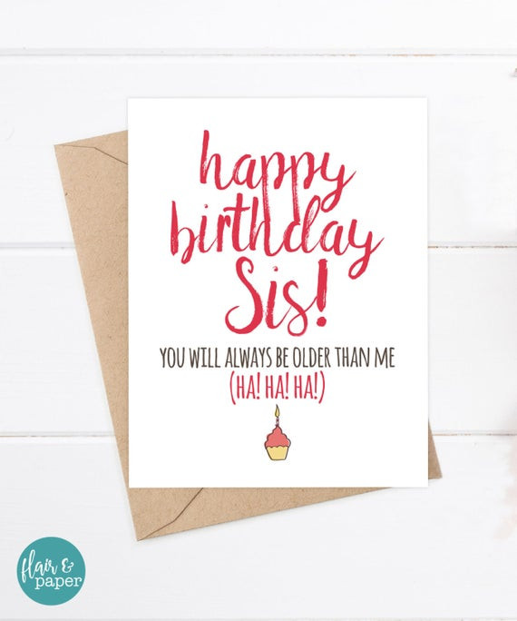 Best ideas about Funny Birthday Sister
. Save or Pin Sister Birthday Card Funny Sister Birthday Birthday Card Now.