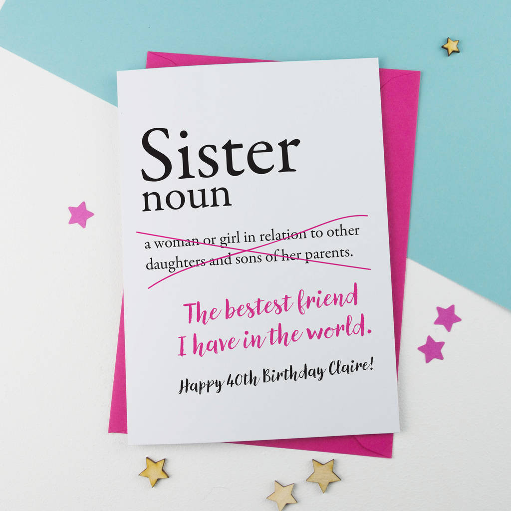 Best ideas about Funny Birthday Sister
. Save or Pin sister birthday card personalised by a is for alphabet Now.