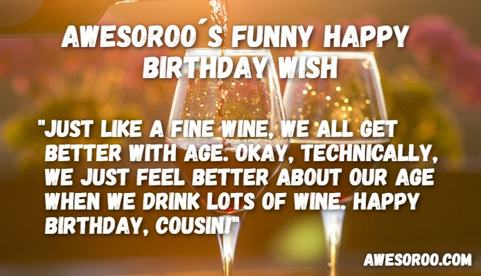Best ideas about Funny Birthday Wishes For Cousin
. Save or Pin 269 [MOST] Funny & Hilarious Birthday Wishes Quotes Now.