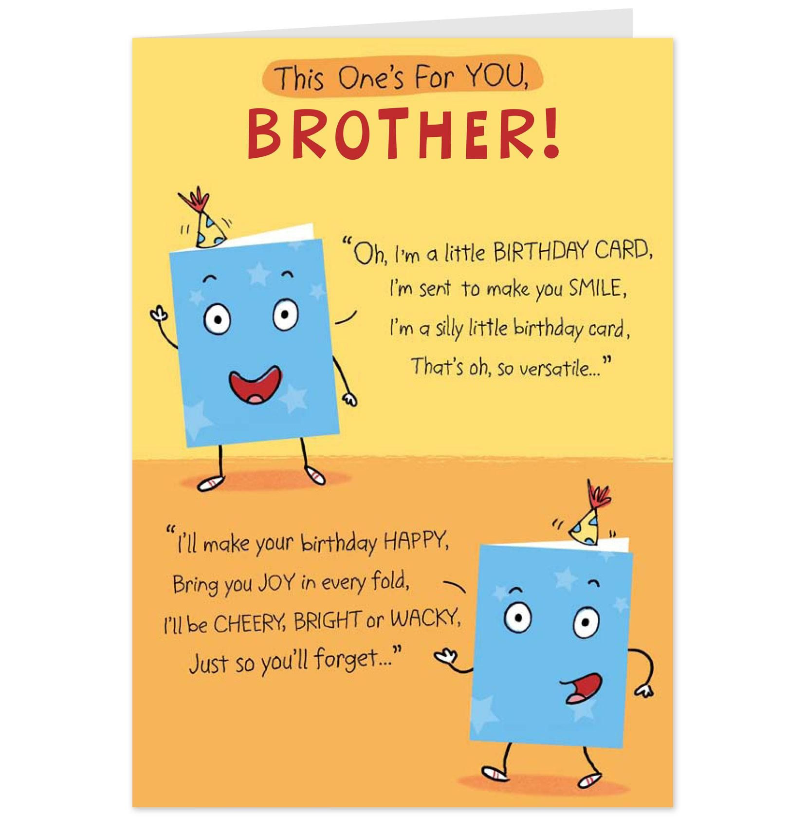 Best ideas about Funny Brother Birthday Cards
. Save or Pin Birthday Card Brother My Birthday Now.