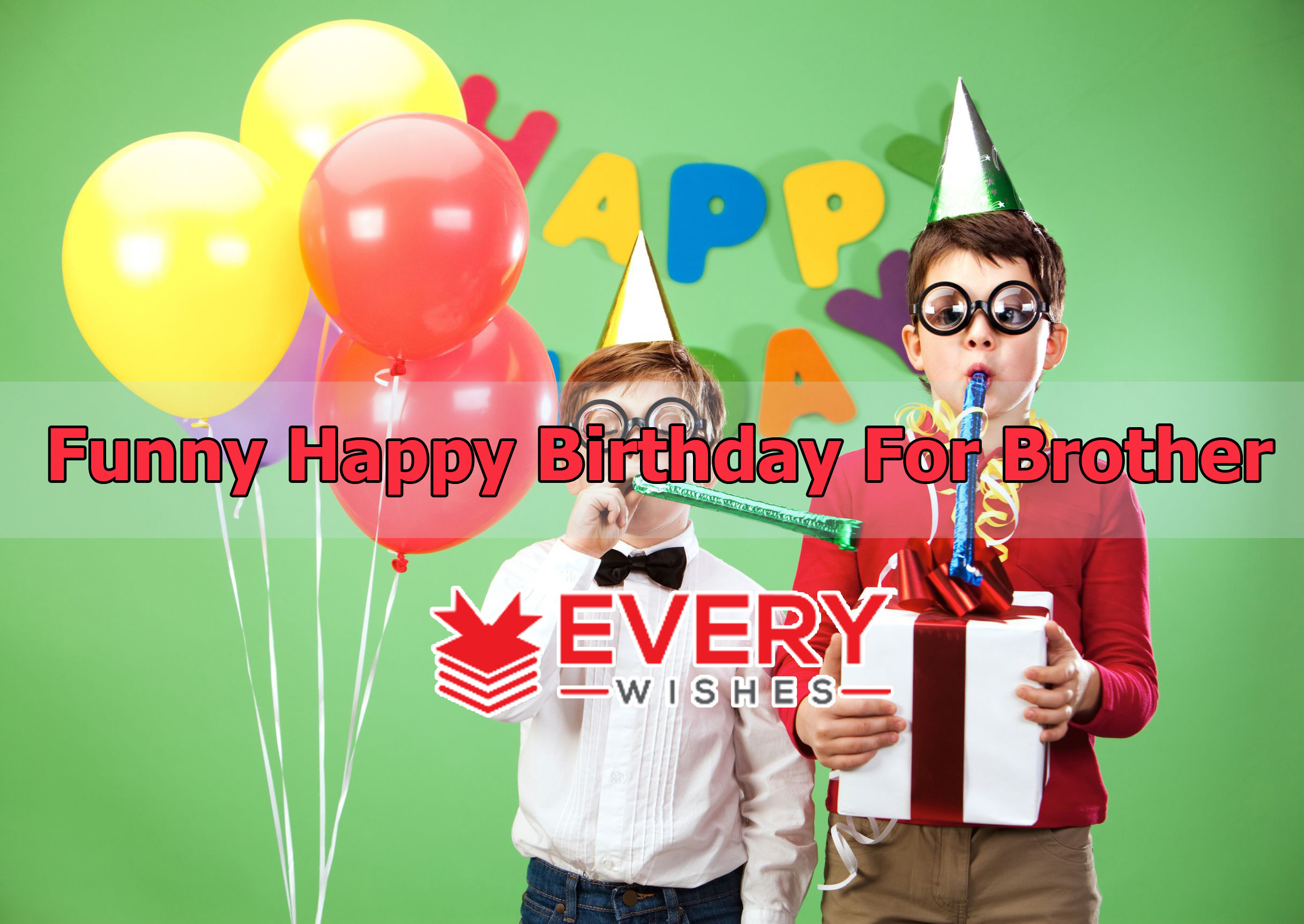 Best ideas about Funny Happy Birthday Brother
. Save or Pin Happy Birthday Brother Funny Best Funny Birthday Wishes Now.