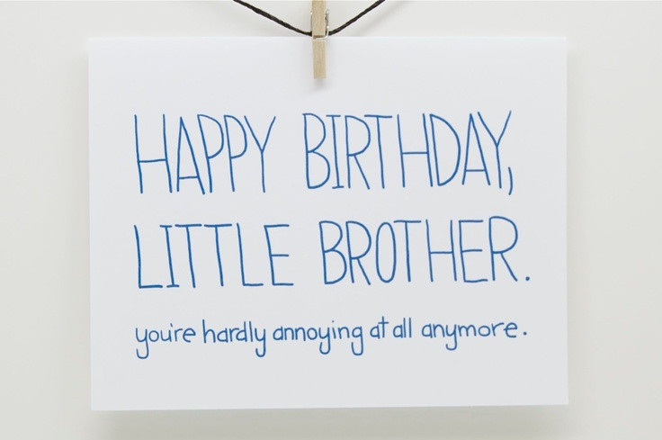 Best ideas about Funny Happy Birthday Brother
. Save or Pin Funny Birthday Card Birthday Card for Brother Brother Now.