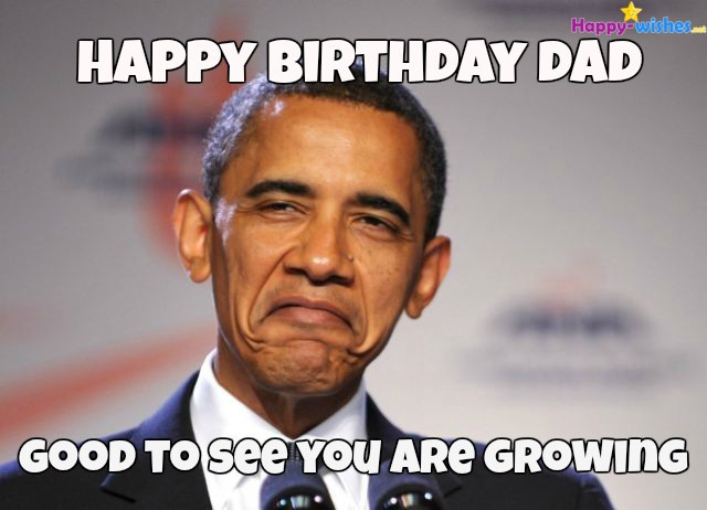 Best ideas about Funny Happy Birthday Dad Meme
. Save or Pin Happy Birthday Wishes For Dad Quotes and Memes Now.