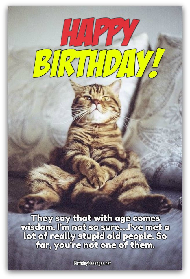 Best ideas about Funny Happy Birthday Greetings
. Save or Pin Funny Birthday Wishes 250 Uniquely Funny Messages Now.