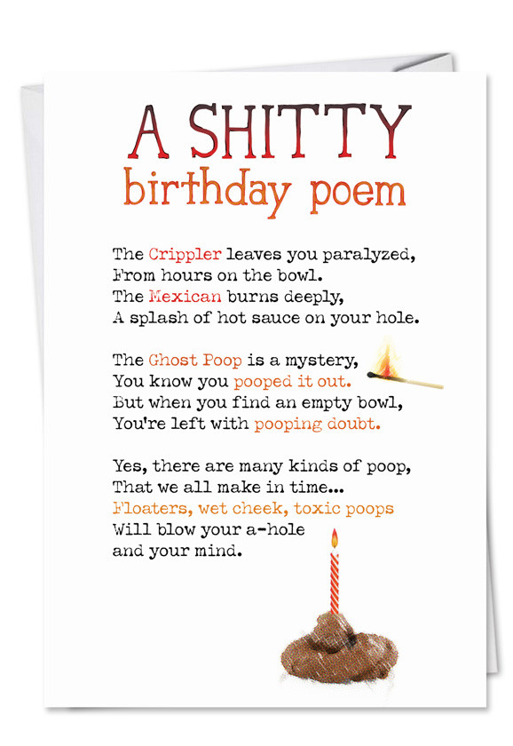 Best ideas about Funny Happy Birthday Poem
. Save or Pin Shitty Poem Funny Dirty Birthday Card – NobleWorks Cards Now.