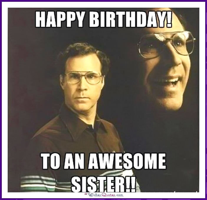 Best ideas about Funny Happy Birthday Sister Meme
. Save or Pin Funny Birthday Memes for Dad Mom Brother or Sister Now.