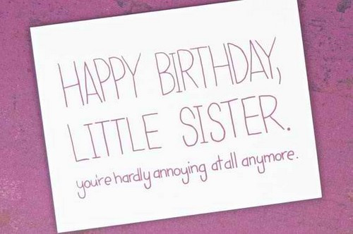 Best ideas about Funny Sister Birthday Quotes
. Save or Pin The 105 Happy Birthday Little Sister Quotes and Wishes Now.