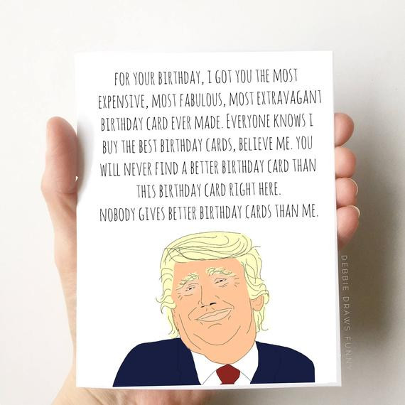 Best ideas about Funny Things To Write On A Birthday Card
. Save or Pin Donald Trump Birthday Card Funny Birthday Card Boyfriend Now.