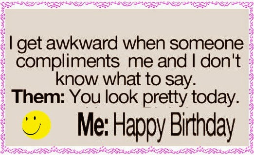 Best ideas about Funny Way To Say Happy Birthday
. Save or Pin 21 Funny Ways To Say Happy Birthday Now.