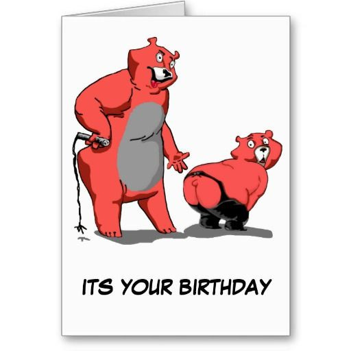 Best ideas about Gay Birthday Wishes
. Save or Pin Its your birthday greeting card $3 15 See more bear Now.