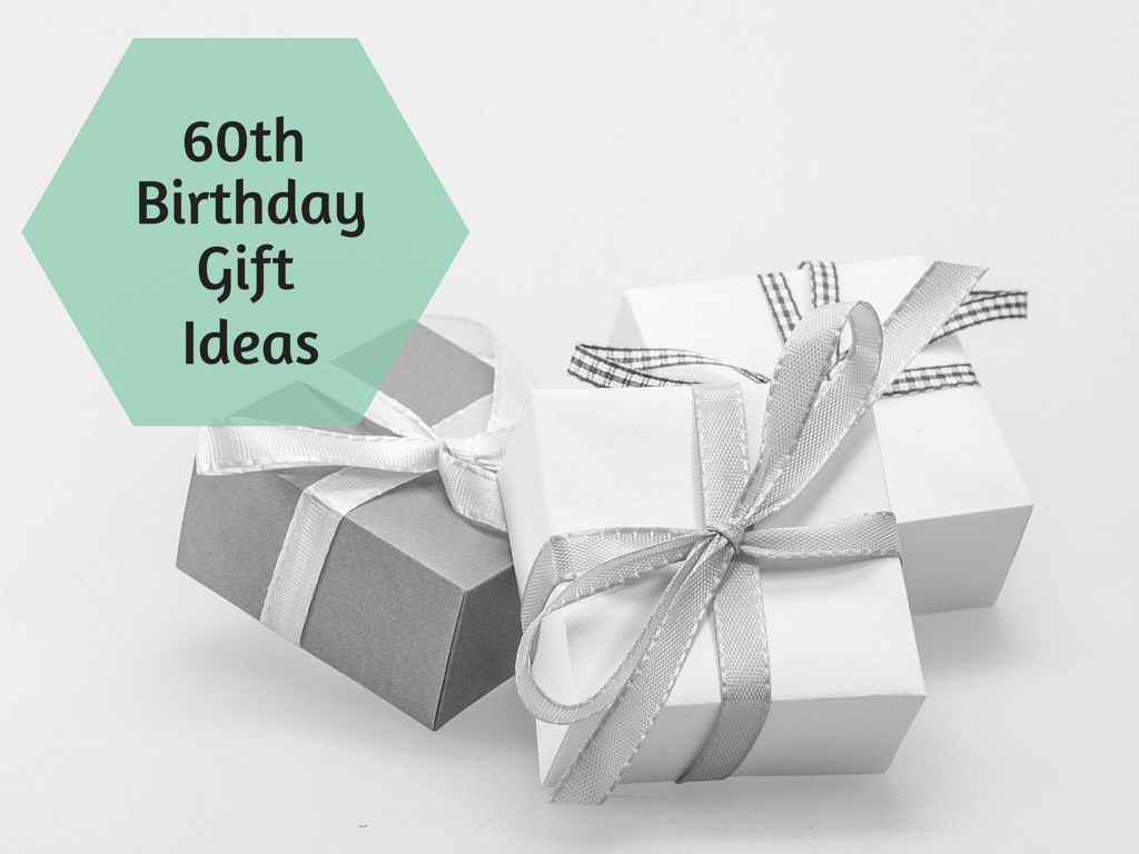 Best ideas about Gift Ideas For 60Th Birthday
. Save or Pin 60th Birthday Gift Ideas Archives Chasing My Halo Now.