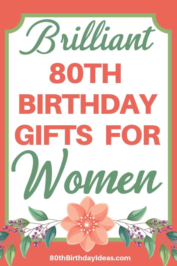 Best ideas about Gift Ideas For 80 Year Old Woman
. Save or Pin 80th Birthday Gifts for Women 25 Best Gift Ideas for Now.