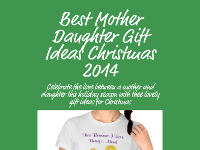 Best ideas about Gift Ideas For Daughter
. Save or Pin Great Mother Daughter Gift Ideas Christmas 2014 Now.