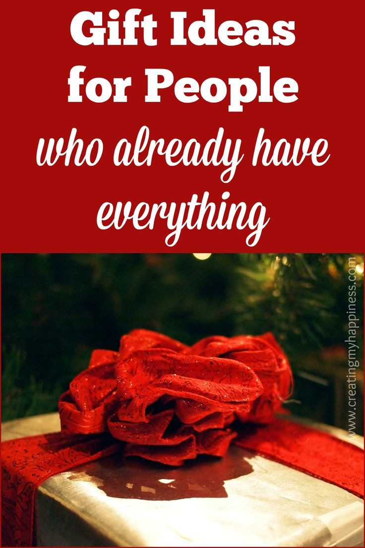 Best ideas about Gift Ideas For Families Who Have Everything
. Save or Pin Gift Ideas for People Who Already Have Everything Now.