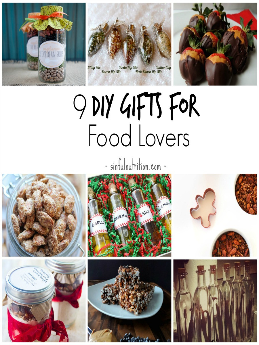 Best ideas about Gift Ideas For Food Lovers
. Save or Pin 9 DIY Gift Ideas For Food Lovers Sinful Nutrition Now.