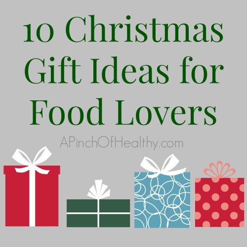 Best ideas about Gift Ideas For Food Lovers
. Save or Pin 10 Christmas Gift Ideas for Food Lovers A Pinch of Healthy Now.