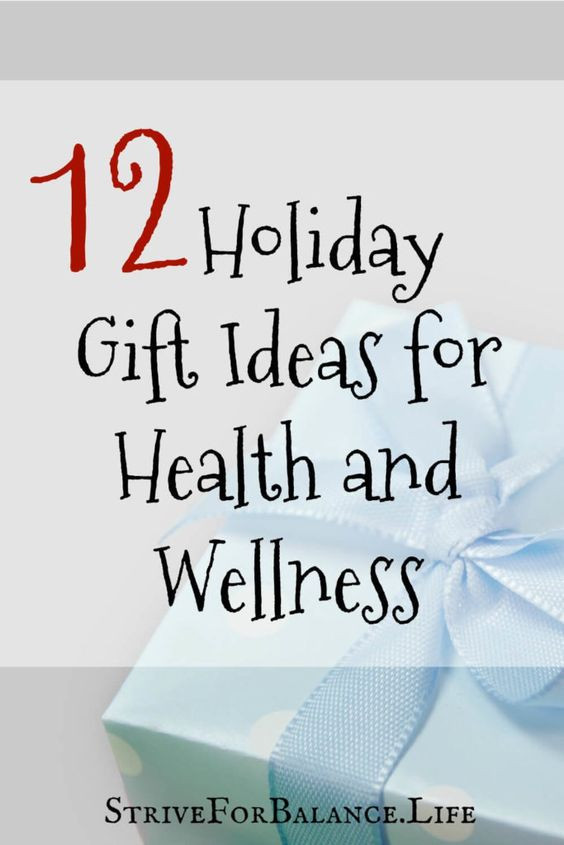 Best ideas about Gift Ideas For Health And Wellness
. Save or Pin 12 Holiday Gift Ideas for Health and Wellness Now.