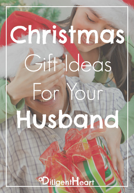 Best ideas about Gift Ideas For Husband For Christmas
. Save or Pin Christmas Gift Ideas For Your Husband A Diligent Heart Now.