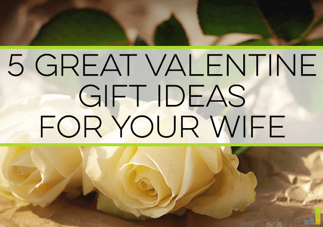 Best ideas about Gift Ideas For My Wife
. Save or Pin 5 Great Valentine Gift Ideas for Your Wife Frugal Rules Now.
