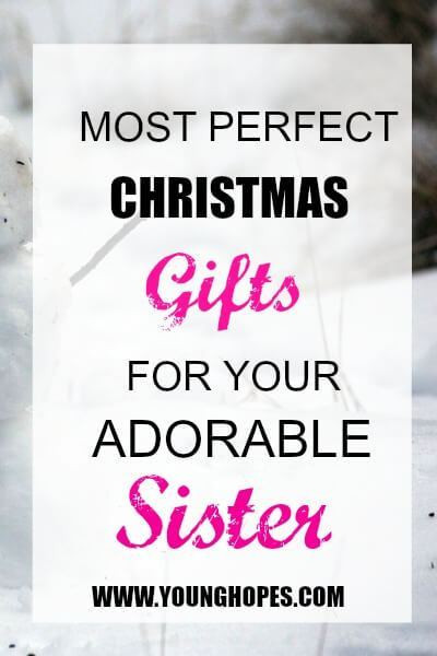 Best ideas about Gift Ideas For Older Sister
. Save or Pin 13 Perfect Good Christmas Gift Ideas For Sister Younger Now.
