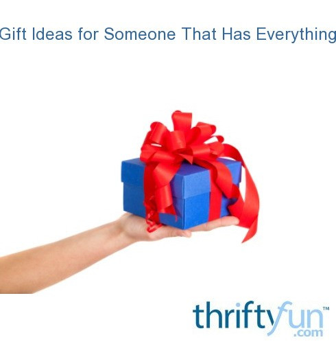 Best ideas about Gift Ideas For People Who Have Everything
. Save or Pin Gift Ideas for Someone That Has Everything Now.