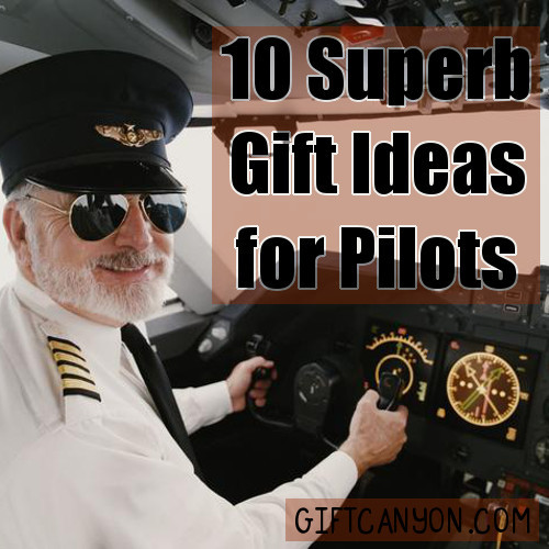 Best ideas about Gift Ideas For Pilots
. Save or Pin 8 Superb Gift Ideas for Pilots Gift Canyon Now.