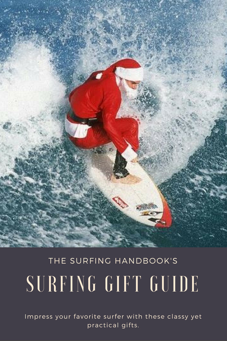 Best ideas about Gift Ideas For Surfers
. Save or Pin Best Gifts For Surfers 2018 The Surfing Handbook Now.