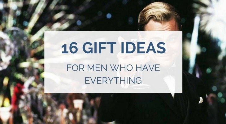 Best ideas about Gift Ideas For The Man Who Has Everything
. Save or Pin 16 Gift Ideas for Men Who Have Everything Now.