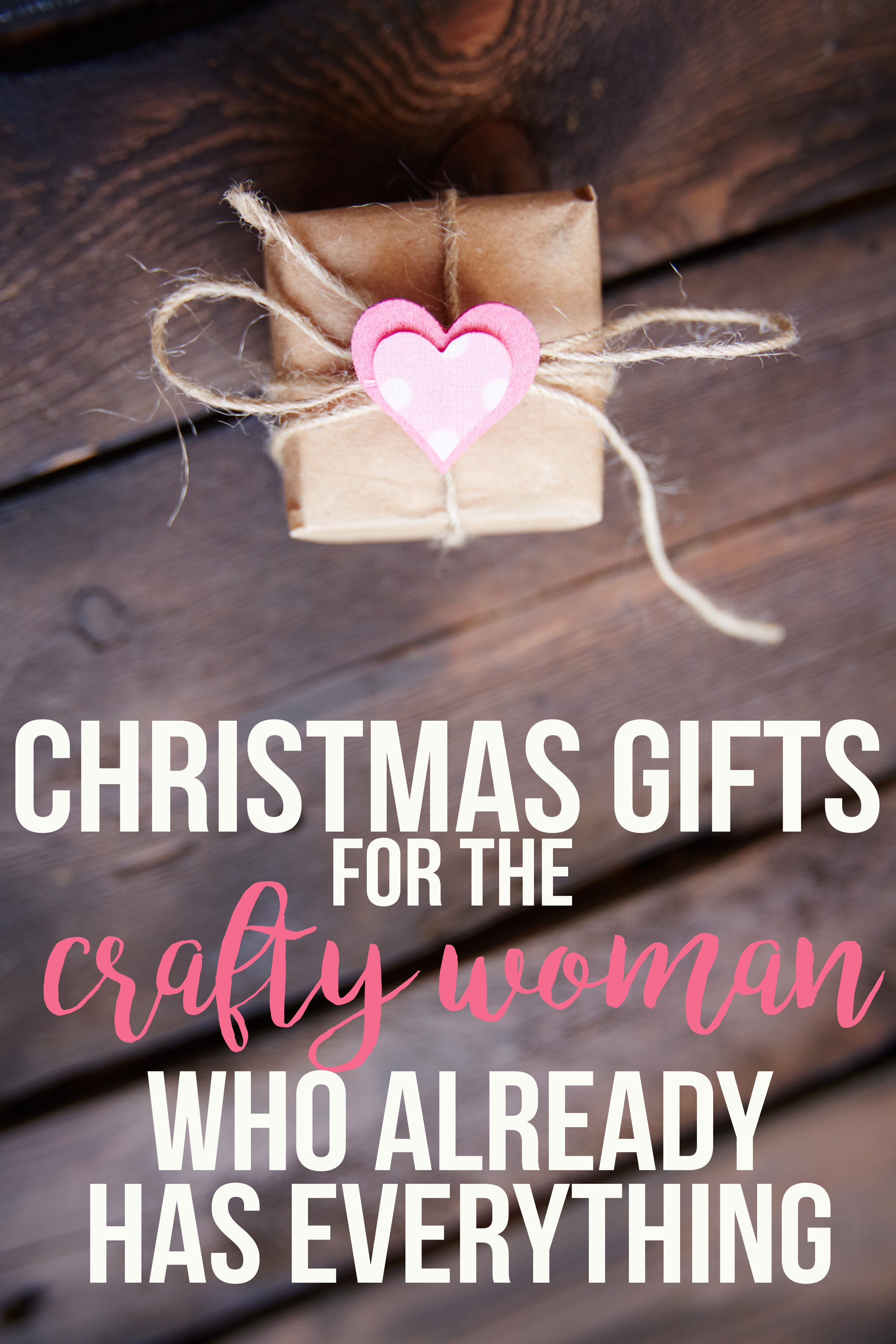 Best ideas about Gift Ideas For The Woman Who Has Everything
. Save or Pin Christmas Gifts For The Crafty Woman Who Has Everything Now.