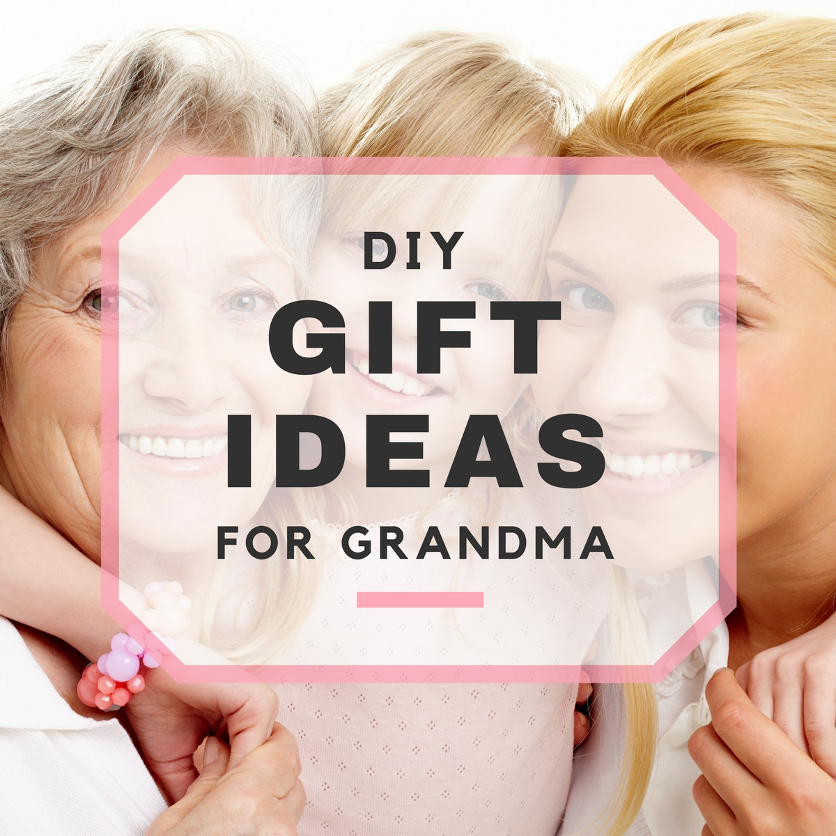 Best ideas about Gift Ideas Grandma
. Save or Pin DIY Gift Ideas for Grandma Now.