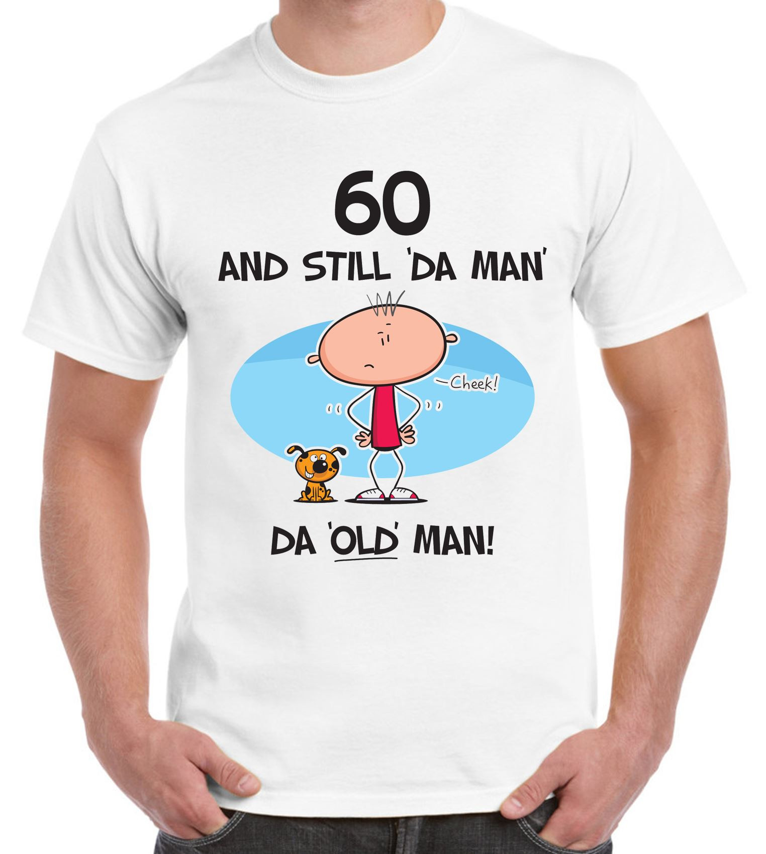 Best ideas about Gifts For 60th Birthday Men
. Save or Pin Still The Man 60th Birthday Present Men s T Shirt Funny Now.