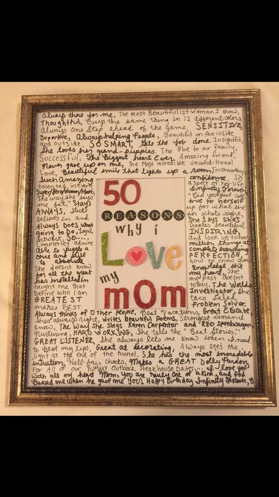 Best ideas about Gifts To Get Your Mom For Her Birthday
. Save or Pin 50 reasons why I love my mom I made it for her 50th Now.