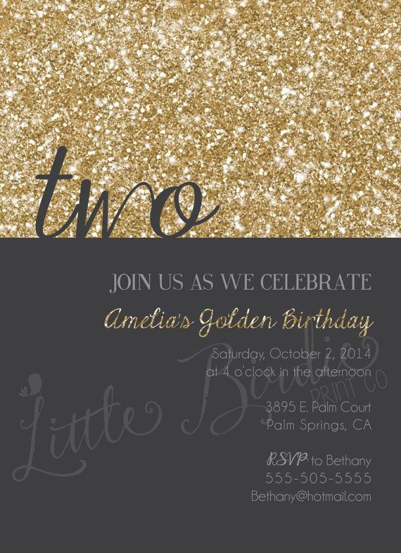 Best ideas about Golden Birthday Invitations
. Save or Pin 25 best ideas about Golden birthday parties on Pinterest Now.