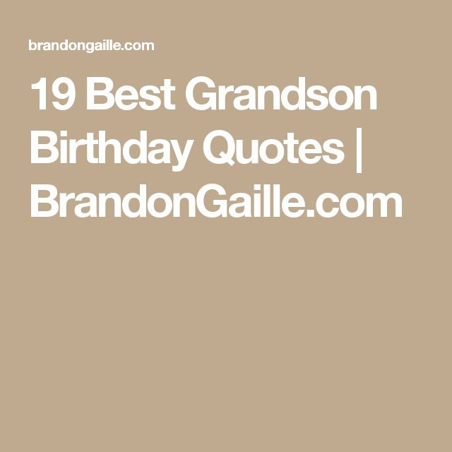Best ideas about Grandson Birthday Quotes
. Save or Pin The 25 best Grandson birthday quotes ideas on Pinterest Now.