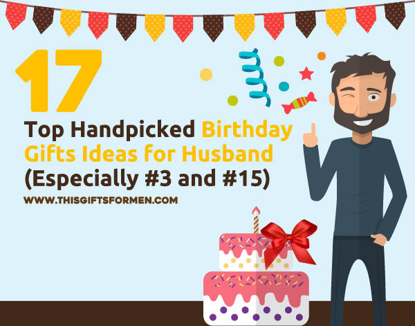 Best ideas about Great Birthday Gifts For Husband
. Save or Pin 18 Best Birthday Gift Ideas for Husband Especially 4 and Now.