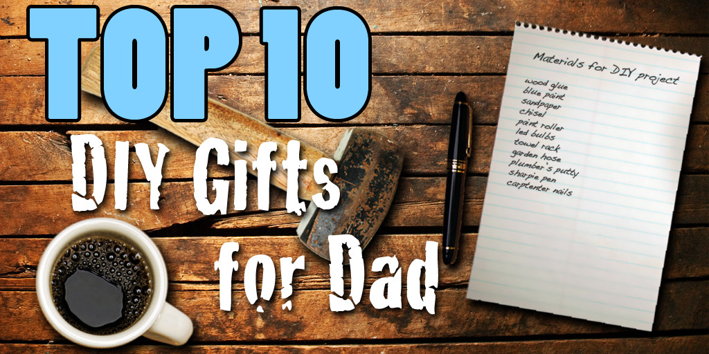 Best ideas about Great Gift Ideas For Dad
. Save or Pin Top 10 Father’s Day DIY Gift Ideas Now.