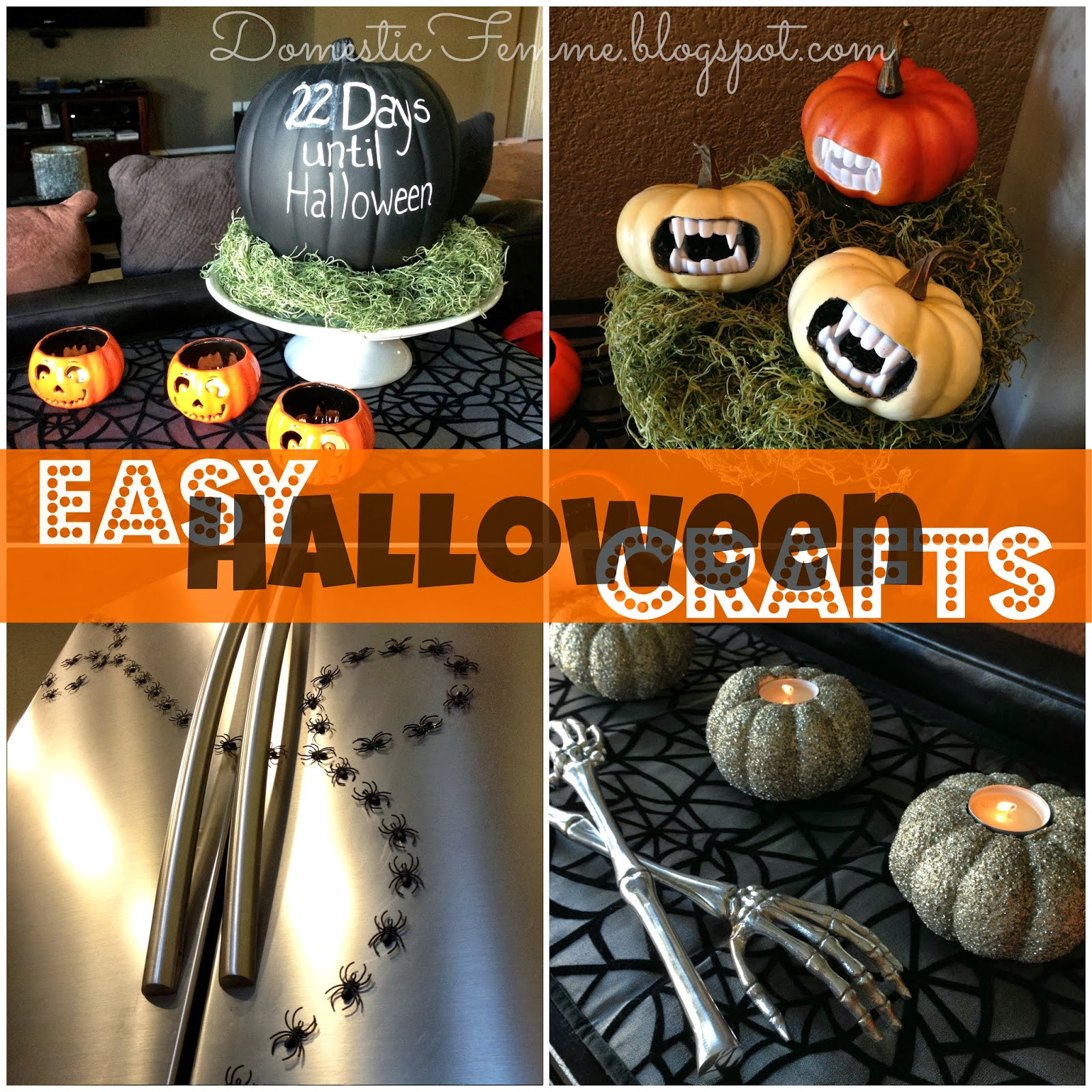 Best ideas about Halloween DIY Crafts
. Save or Pin Domestic Femme Easy DIY Halloween Crafts Now.