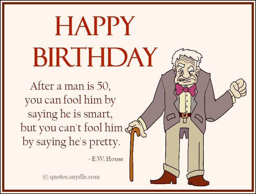 Best ideas about Happy 50th Birthday Images Funny
. Save or Pin 50th Birthday Quotes Quotes and Sayings Now.