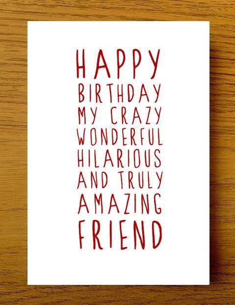 Best ideas about Happy Birthday Best Friend Funny
. Save or Pin 25 best ideas about Happy birthday friend on Pinterest Now.