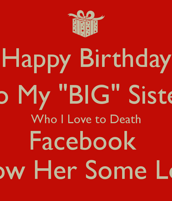 Best ideas about Happy Birthday Big Sister Quotes
. Save or Pin Big Sister Birthday Quotes QuotesGram Now.