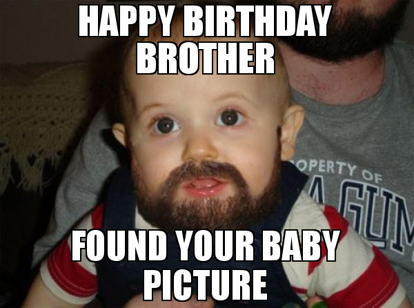 Best ideas about Happy Birthday Brother Images Funny
. Save or Pin 20 Best Brother Birthday Memes Now.