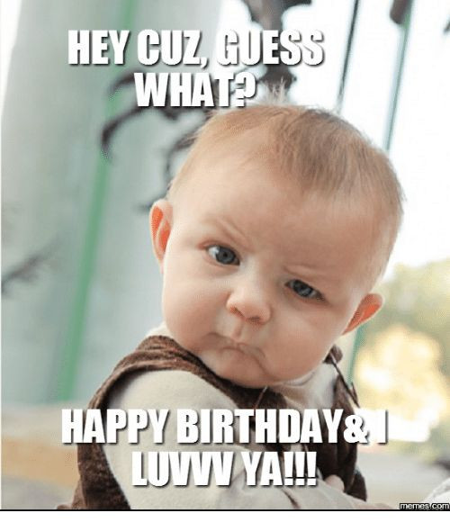Best ideas about Happy Birthday Cousin Images Funny
. Save or Pin 25 best ideas about Happy birthday cousin meme on Now.
