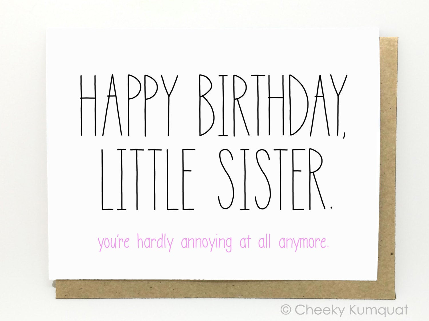 Best ideas about Happy Birthday Funny Sister
. Save or Pin Funny Birthday Card Birthday Card for Sister by CheekyKumquat Now.
