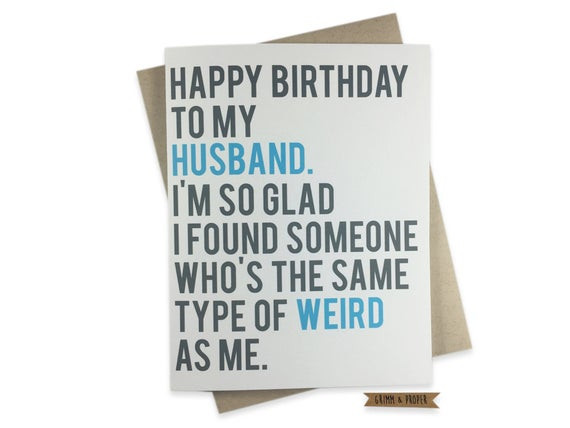 Best ideas about Happy Birthday Husband Card
. Save or Pin Funny Husband Birthday Card Husband s Birthday Weird Now.