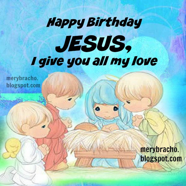 Best ideas about Happy Birthday Jesus Quotes
. Save or Pin Happy Birthday Jesus I give you all my love Christian Now.